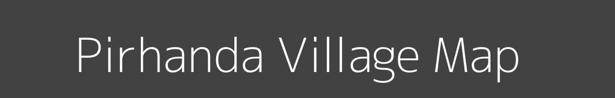 Map of Pirhanda Village in Bihar Image