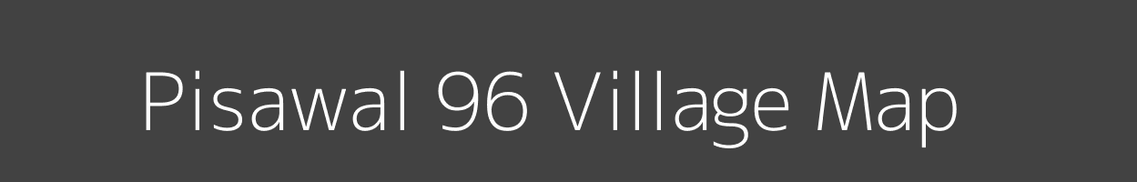 Map of Pisawal 96 Village in Haryana Image