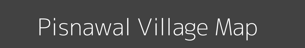 Map of Pisnawal Village in Madhya Pradesh Image