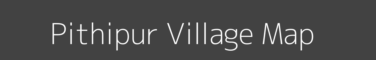 Map of Pithipur Village in Uttar Pradesh Image