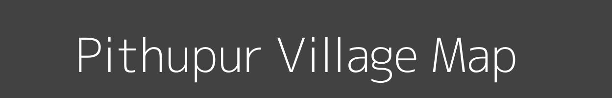 Map of Pithupur Village in Uttar Pradesh Image