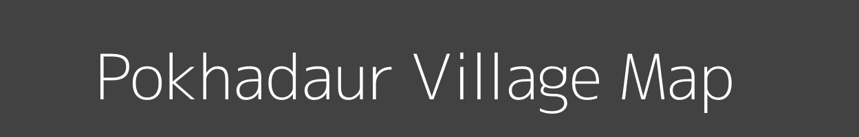 Map of Pokhadaur Village in Madhya Pradesh Image