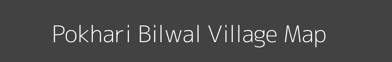 Map of Pokhari Bilwal Village in Uttarakhand Image