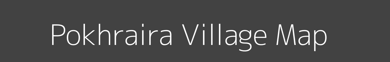 Map of Pokhraira Village in Bihar Image