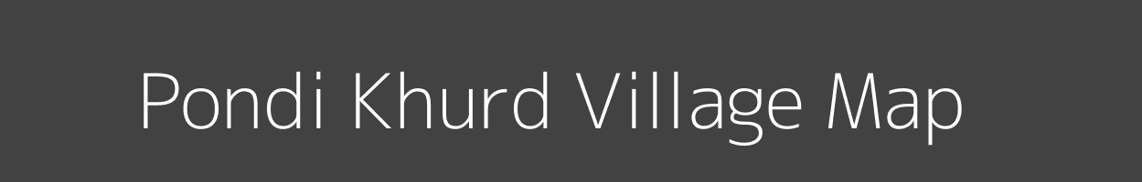 Map of Pondi Khurd Village in Madhya Pradesh Image