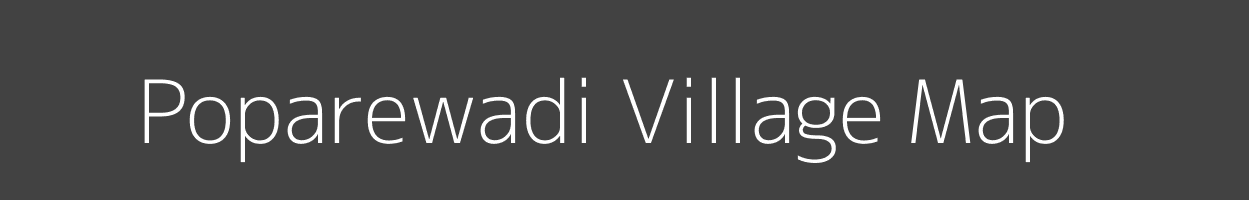 Map of Poparewadi Village in Maharashtra Image