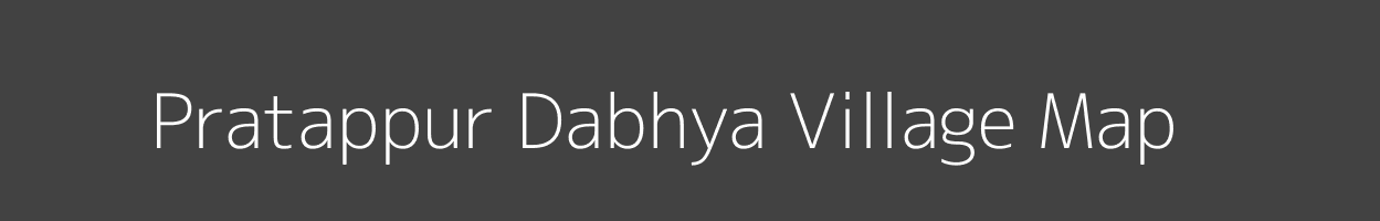 Map of Pratappur Dabhya Village in Madhya Pradesh Image