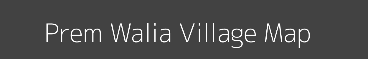 Map of Prem Walia Village in Uttar Pradesh Image