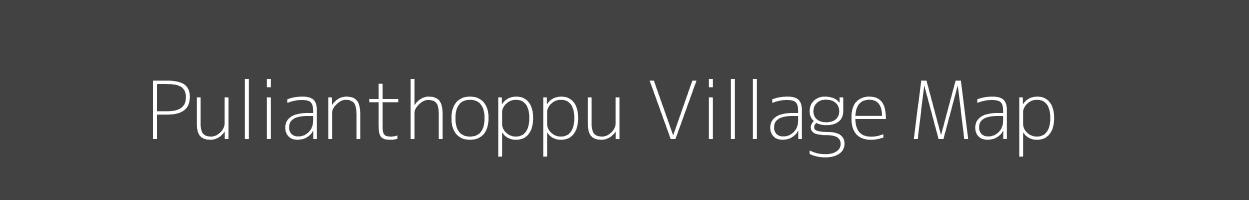 Map of Pulianthoppu Village in Tamil Nadu Image