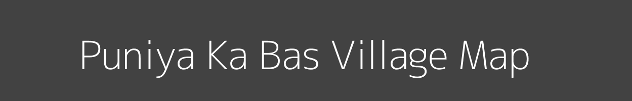 Map of Puniya Ka Bas Village in Rajasthan Image