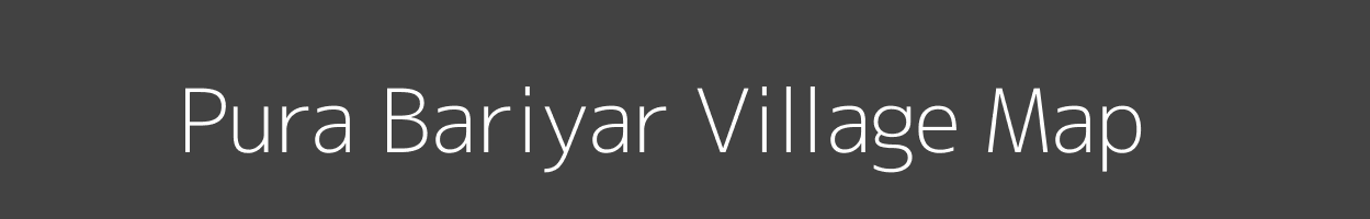 Map of Pura Bariyar Village in Uttar Pradesh Image