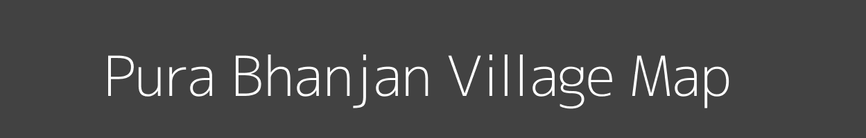 Map of Pura Bhanjan Village in Uttar Pradesh Image