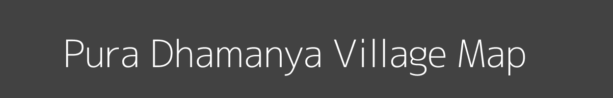 Map of Pura Dhamanya Village in Madhya Pradesh Image