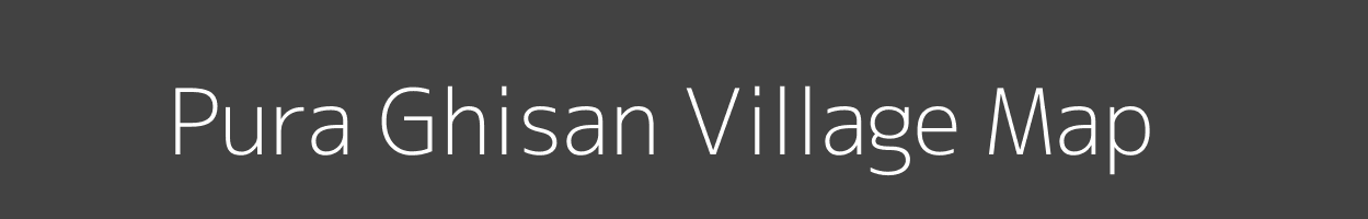 Map of Pura Ghisan Village in Uttar Pradesh Image