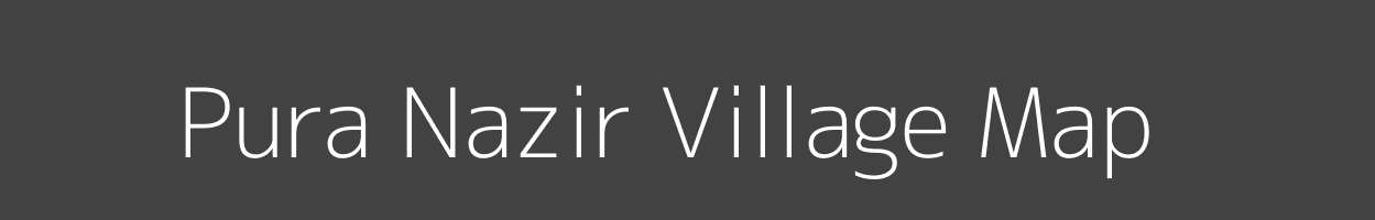 Map of Pura Nazir Village in Uttar Pradesh Image