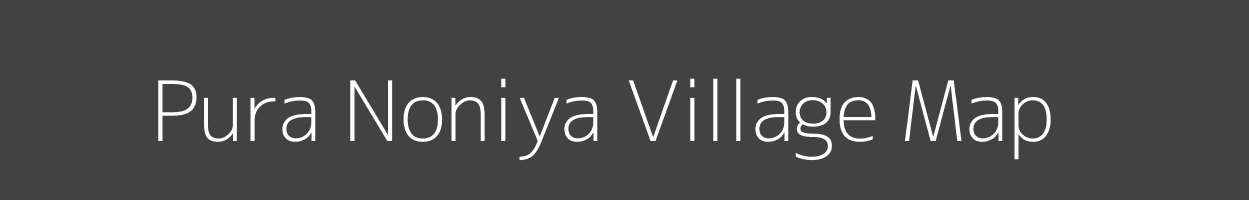 Map of Pura Noniya Village in Uttar Pradesh Image