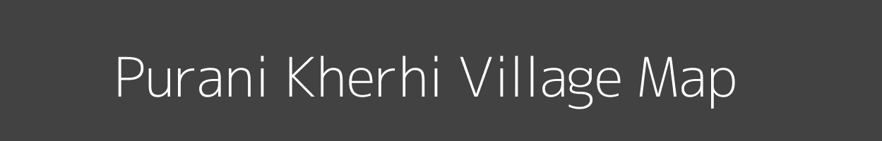 Map of Purani Kherhi Village in Bihar Image