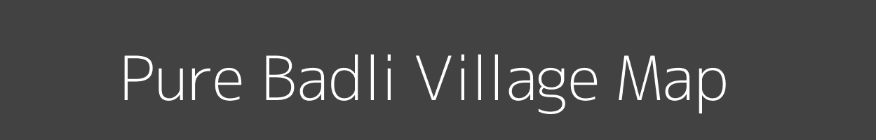 Map of Pure Badli Village in Uttar Pradesh Image