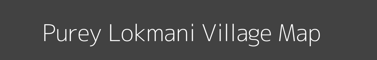 Map of Purey Lokmani Village in Uttar Pradesh Image