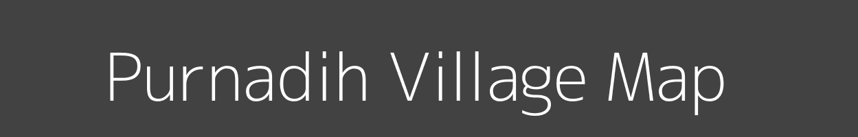 Map of Purnadih Village in Bihar Image