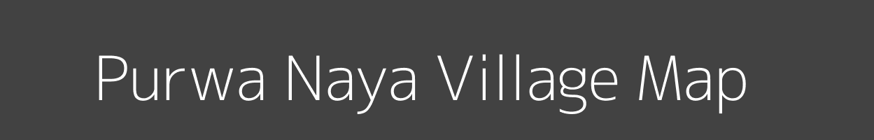 Map of Purwa Naya Village in Uttar Pradesh Image