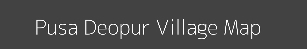 Map of Pusa Deopur Village in Bihar Image