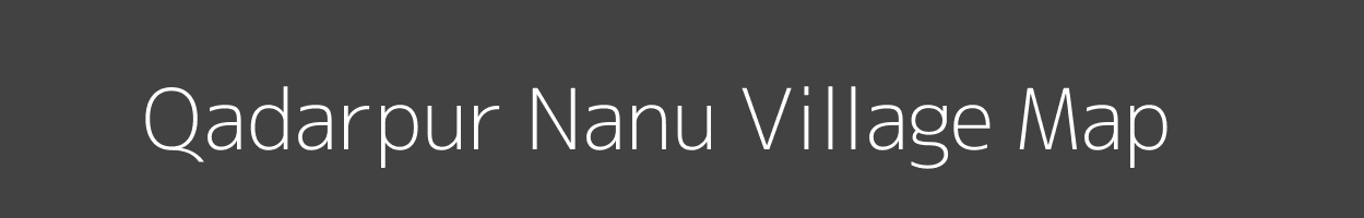 Map of Qadarpur Nanu Village in Uttar Pradesh Image