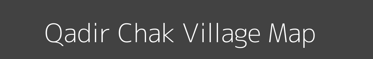 Map of Qadir Chak Village in Bihar Image