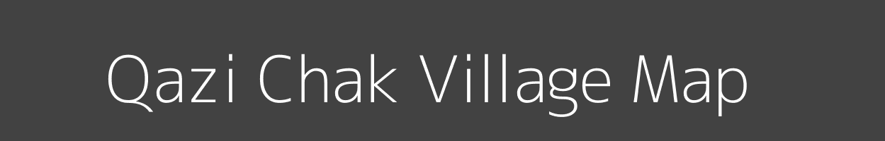 Map of Qazi Chak Village in Bihar Image