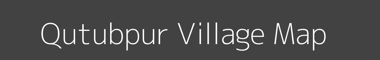 Map of Qutubpur Village in Uttar Pradesh Image