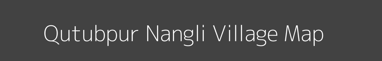 Map of Qutubpur Nangli Village in Uttar Pradesh Image