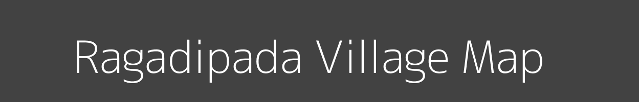 Map of Ragadipada Village in Odisha Image