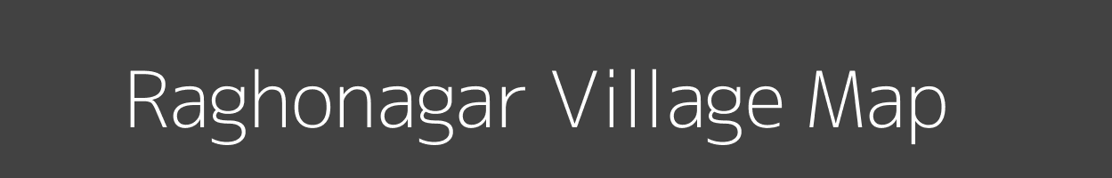 Map of Raghonagar Village in Bihar Image