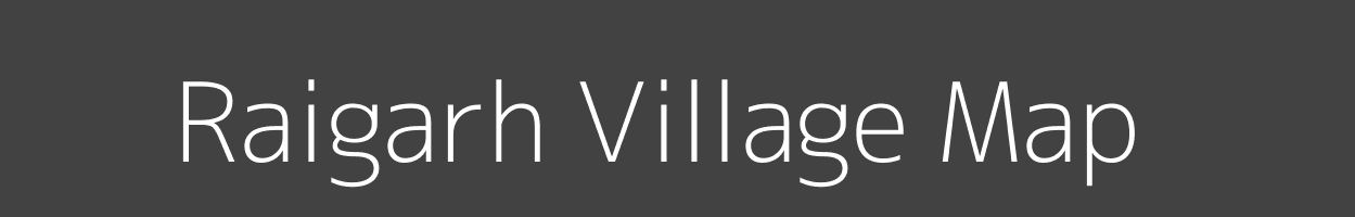 Map of Raigarh Village in Madhya Pradesh Image