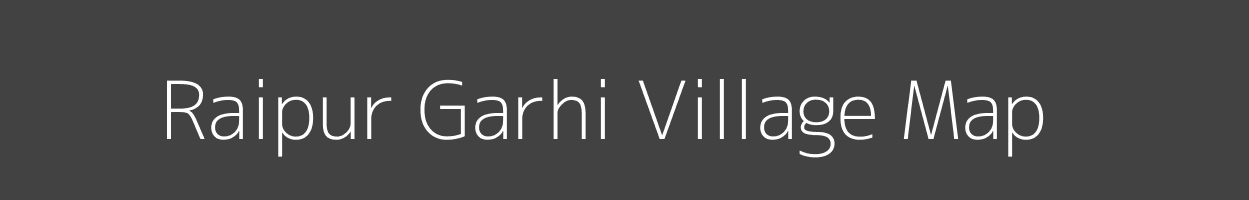 Map of Raipur Garhi Village in Uttar Pradesh Image