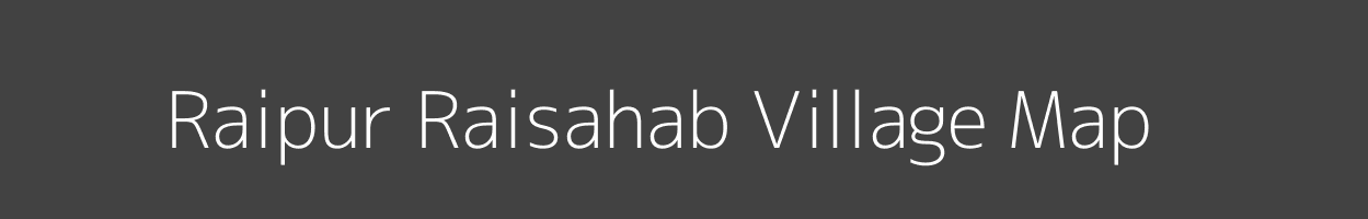 Map of Raipur Raisahab Village in Uttar Pradesh Image