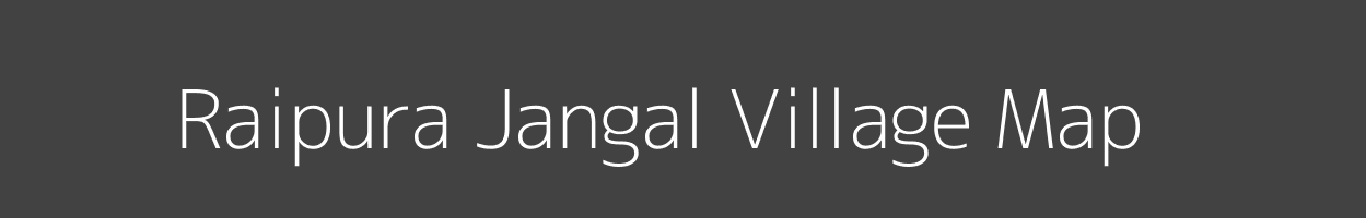 Map of Raipura Jangal Village in Madhya Pradesh Image