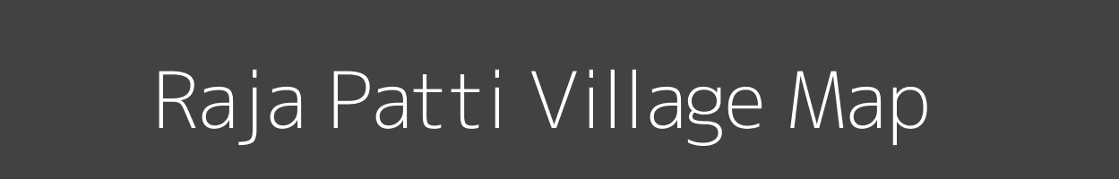 Map of Raja Patti Village in Uttar Pradesh Image