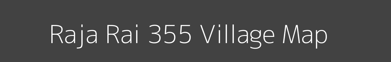 Map of Raja Rai 355 Village in Punjab Image