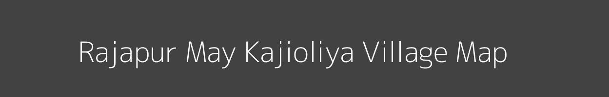 Map of Rajapur May Kajioliya Village in Uttar Pradesh Image