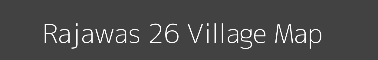Map of Rajawas 26 Village in Haryana Image