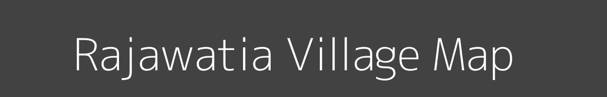 Map of Rajawatia Village in Uttar Pradesh Image