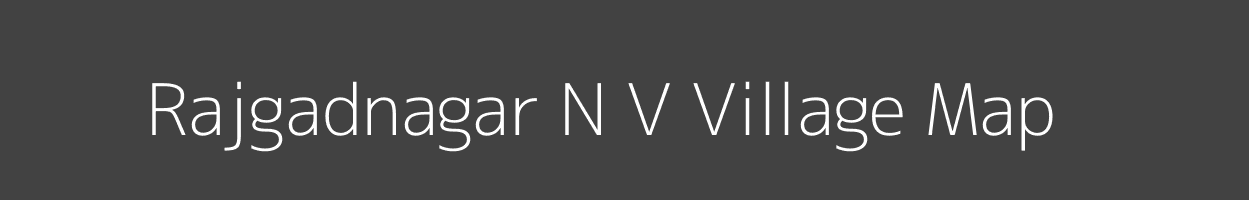 Map of Rajgadnagar N V Village in Maharashtra Image