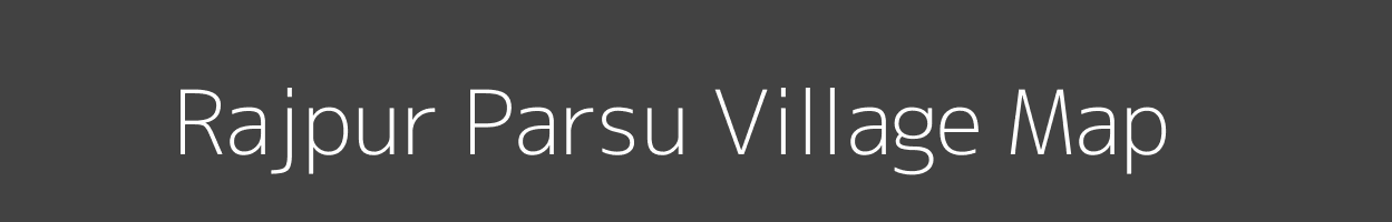 Map of Rajpur Parsu Village in Uttar Pradesh Image