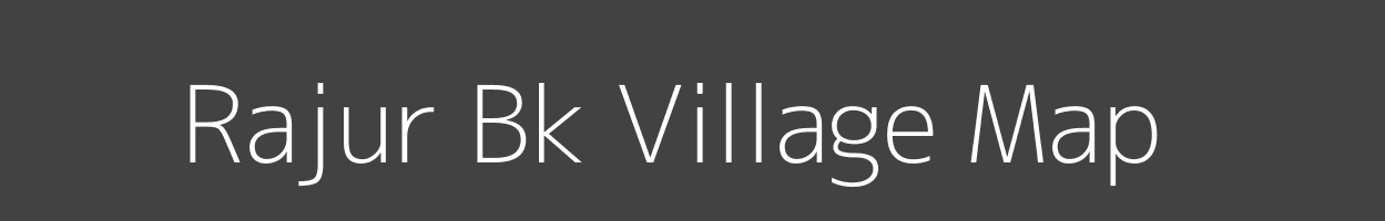 Map of Rajur Bk Village in Maharashtra Image