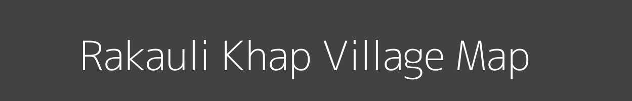 Map of Rakauli Khap Village in Bihar Image