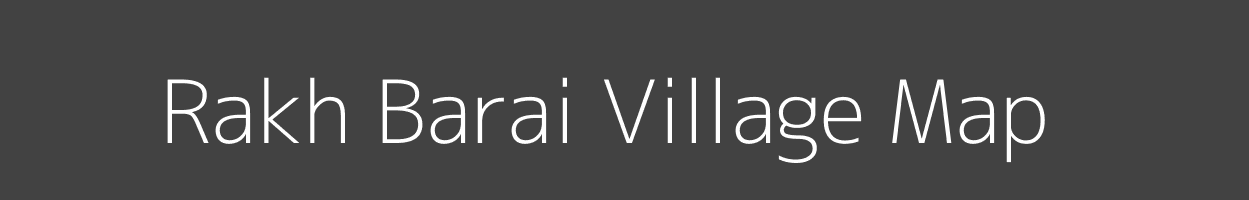 Map of Rakh Barai Village in Jammu and Kashmir Image