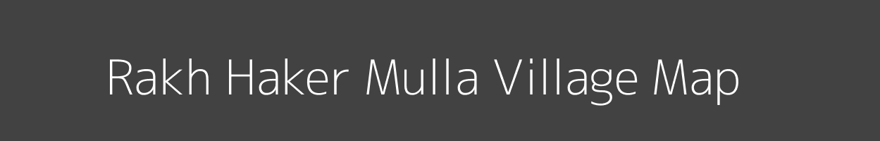 Map of Rakh Haker Mulla Village in Jammu and Kashmir Image