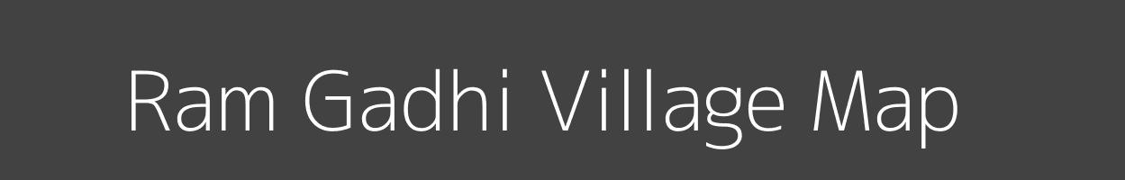 Map of Ram Gadhi Village in Uttar Pradesh Image