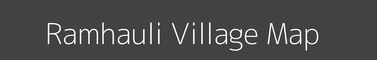 Map of Ramhauli Village in Uttar Pradesh Image